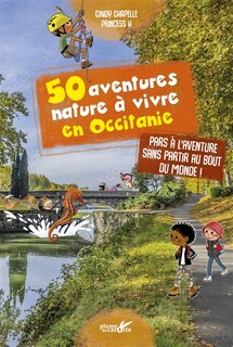 Front cover_50 aventures nature à vivre en Occitanie