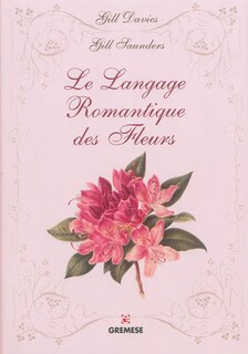 Front cover_Le langage romantique des fleurs