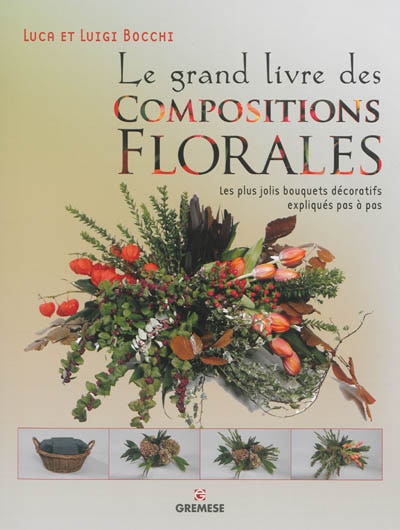 Front cover_Le grand livre des compositions florales