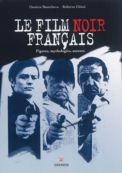 Couverture_Le film noir fran&ccedil;ais
