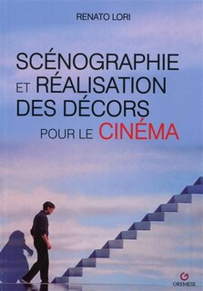 Front cover_Scénographie et réalisation des décors pour le cinéma