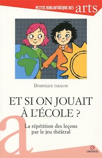 Couverture_Et si on jouait à l'école ?