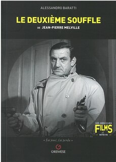Couverture_Le deuxième souffle de Jean-Pierre Melville