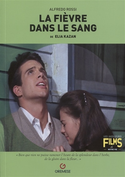 Front cover_La fièvre dans le sang de Elia Kazan
