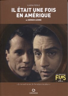 Couverture_Il était une fois en Amérique de Sergio Leone, 1984