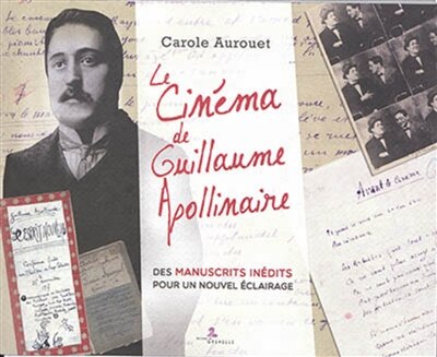 Front cover_Le cinéma de Guillaume Apollinaire
