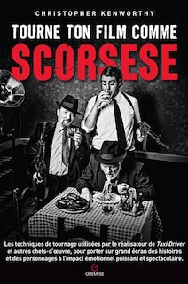 Front cover_Tourne ton film comme Scorsese