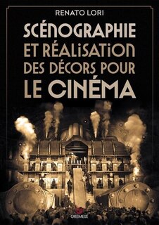 Front cover_Scénographie et réalisation des décors pour le cinéma