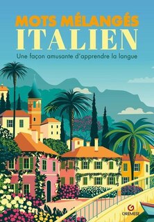 Couverture_Mots mélangés, italien : une façon amusante d'apprendre la langue