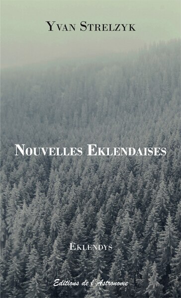 Couverture_Nouvelles eklendaises : recueil traduit de l'eklendais