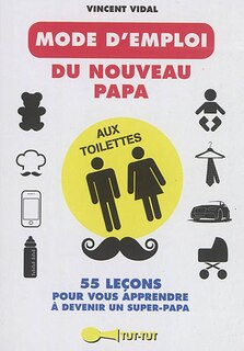 Front cover_Le mode d'emploi du nouveau papa