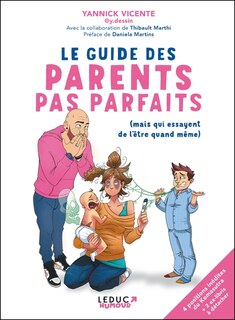 Front cover_Le guide des parents pas parfaits (mais qui essayent de l'&ecirc;tre quand m&ecirc;me)