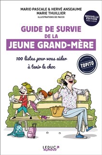 Front cover_Guide de survie de la jeune grand-mère : 100 listes pour vous aider à tenir le choc
