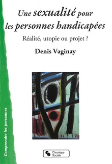 Couverture_Une sexualité pour les personnes handicapées