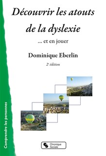 Front cover_Découvrir les atouts de la dyslexie...