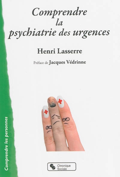 Front cover_Comprendre la psychiatrie des urgences