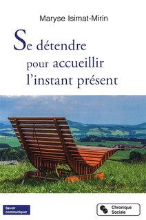 Front cover_Se détendre pour accueillir l'instant présent