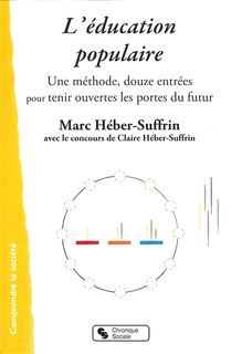Front cover_L'éducation populaire : une méthode, douze entrées pour tenir ouvertes les portes du futur