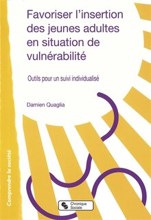 Front cover_Favoriser l'insertion des jeunes adultes en situation de vulnérabilité