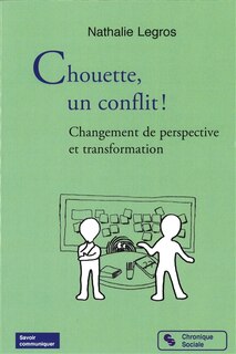 Couverture_Chouette, un conflit !