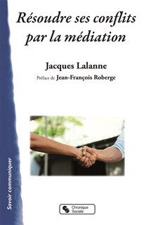 Front cover_Résoudre ses conflits par la médiation