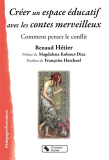 Couverture_Créer un espace éducatif avec les contes merveilleux