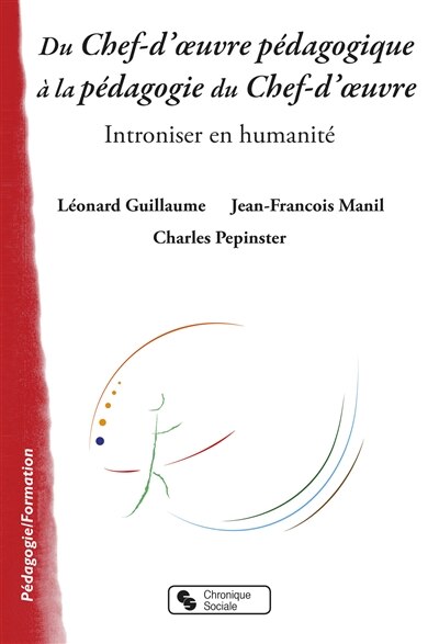 Front cover_Du chef-d'oeuvre pédagogique à la pédagogie du chef-d'oeuvre