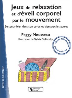 Couverture_Jeux de relaxation et d'éveil corporel par le mouvement