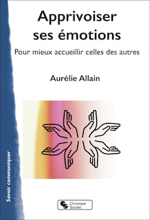 Front cover_Apprivoiser ses émotions