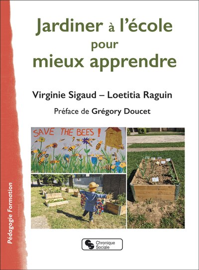 Couverture_Jardiner &agrave; l'&eacute;cole pour mieux apprendre