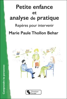 Front cover_Petite enfance et analyse de pratique : repères pour intervenir