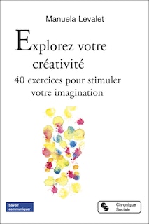 Couverture_Explorez votre créativité