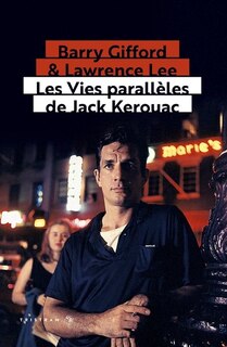 Couverture_LES VIES PARALL&Egrave;LES DE JACK KEROUAC