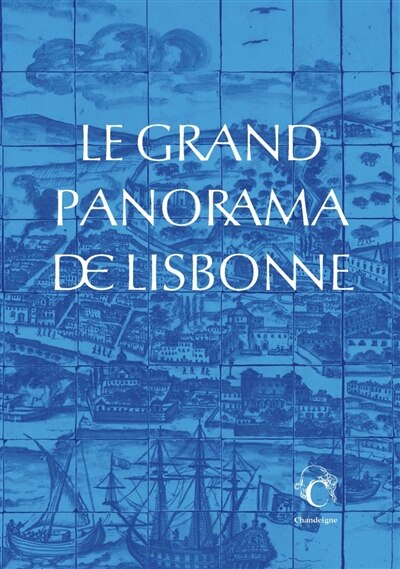 Front cover_Le grand panorama de Lisbonne
