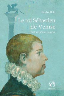 Front cover_Le roi Sébastien de Venise