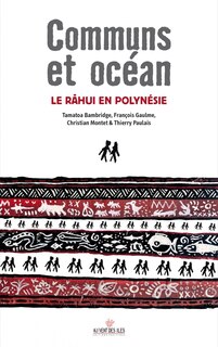Couverture_Communs et océan : le rahui en Polynésie