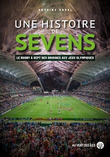 Couverture_Une histoire de Sevens