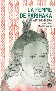 Front cover_La femme de Parihaka