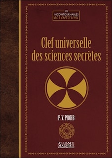 Couverture_Clef universelle des sciences secrètes