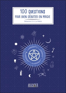 Front cover_100 questions pour bien débuter en magie