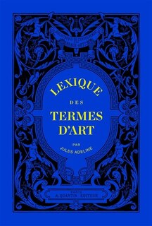 LEXIQUE DES TERMES D'ART