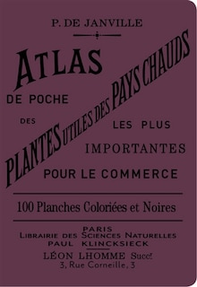 Front cover_Atlas de poche des plantes utiles des pays chauds