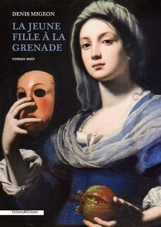 Front cover_La jeune fille à la grenade