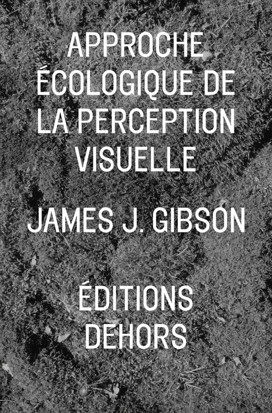 Couverture_L' approche écologique de la perception visuelle