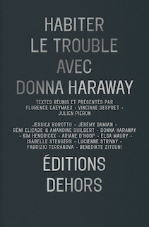 Front cover_Habiter le trouble avec Donna Haraway