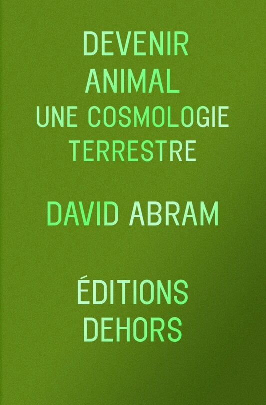 Front cover_Devenir animal : une cosmologie terrestre