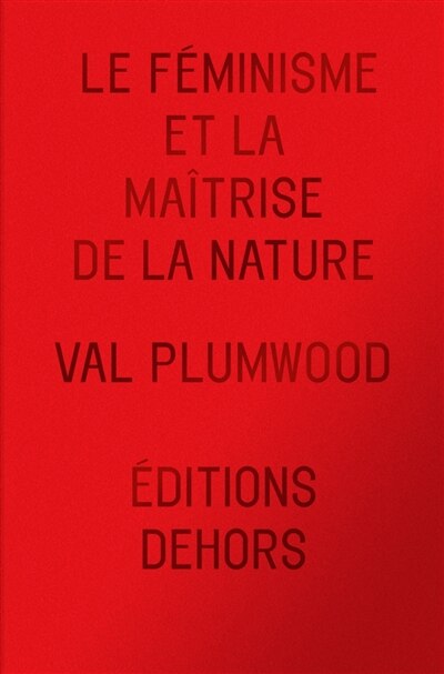 Couverture_Le f&eacute;minisme et la ma&icirc;trise de la nature