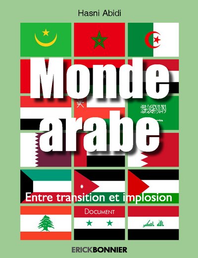 Front cover_Monde arabe, entre transition et implosion