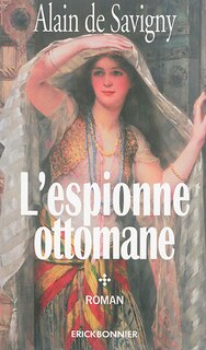 L' espionne ottomane