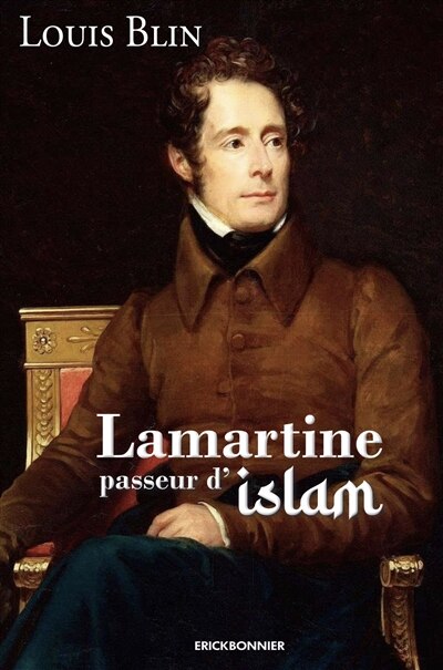 Couverture_Lamartine, passeur d'islam